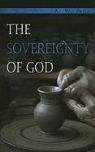 Arthur W. Pink - The Sovereignty of God
