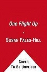 Susan Fales-Hill - One Flight Up