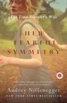 Audrey Niffenegger, William R. (TRN)/ Shea Shea - Her Fearful Symmetry