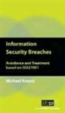 It Governance Publishing, Michael Krausz - Information Security Breaches