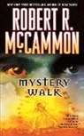 Robert McCammon, Robert R. McCammon, Sally Peters - Mystery Walk