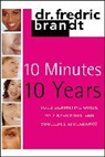 Frederic Brandt, Brandt Frederic - 10 Minutes/10 Years