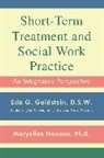 Eda Goldstein, Eda G. Goldstein, Eda/ Noonan Goldstein, Goldstein Eda, Maryellen Noonan, Noonan Maryellen - Short-term Treatment and Social Work Practice