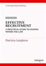 Patricia Leighton, Giles Proctor - Effective Recruitment a Practical Guide