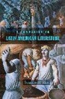 Stephen M. Hart - A Companion to Latin American Literature