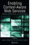 Quan Z. Sheng, Quan Z. Sheng, Quan Z. (University of Adelaide Sheng, Quan Z. (University of New South Wales) Yu Sheng, Quan Z. Yu Sheng, Schahram Dustdar... - Enabling Context-Aware Web Services