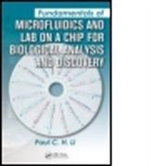 Paul C. H. Li, Paul C.H. Li, Paul C.h. (Simon Fraser University Li, LI PAUL C H - Fundamentals of Microfluidics and Lab on a Chip for Biological