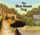 Deborah Blumenthal, Deborah/ Gustavson Blumenthal, Adam Gustavson, Adam Gustavson - The Blue House Dog