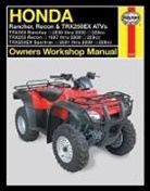 Alan Ahlstrand, Haynes Manuals (EDT), Editors Of Haynes Manuals, Haynes - Haynes Owners Workshop Manual Honda Rancher, Recon & Trx250ex Atv's