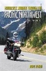 Bruce Hansen - Motorcycle Journeys Through the Pacific Northwest