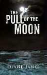 Diane Janes - Pull of the Moon