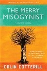Colin Cotterill - The Merry Misogynist