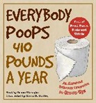Deuce Flanagan, Deuce Sebastian Flanagan, Flanagan Deuce, Keith Sebastian, David R. Dudley, Dudley David R. - Everybody Poops 410 Pounds a Year