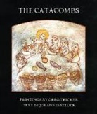Johannes Steuck, Greg Tricker, Greg Tricker - The Catacombs