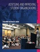 Tricia Nolfi, Tricia/ Ruben Nolfi, Brent D Ruben, Brent D. Ruben - Assessing and Improving Student Organizations