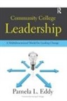 Pamela L. Eddy - Community College Leadership