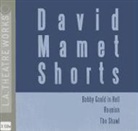 David Mamet, David/ Buktenica Mamet, Gus Buktenica, John Mahoney - David Mamet Shorts (Audio book)