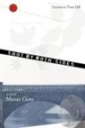 Tom Gill, Meisei Goto - Shot by Both Sides