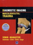 Carol L. Andrews, B. J. Manaster, Andrew Sonin - Diagnostic Imaging: Musculoskeletal Trauma