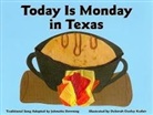 Johnette Downing, Johnette/ Kadair Downing, Deborah Kadair, Deborah Ousley Kadair - Today Is Monday in Texas