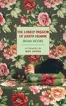 Mary Gordon, Brian Moore, Brian/ Gordon Moore - The Lonely Passion of Judith Hearne
