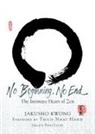 Thich Nhat Hanh, Jakusho Kwong, Peter Levitt, Peter Levitt - No Beginning, No End