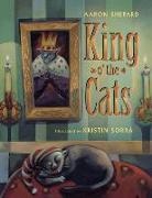 Aaron Shepard, Aaron/ Sorra Shepard, Shepard Aaron, Kristin Sorra, Sorra Kristin - King O' the Cats