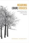 Barbara Schneider - Hearing (Our) Voices