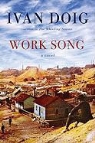 Ivan Doig - Work Song