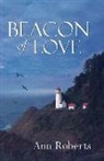 Ann Roberts - Beacon of Love
