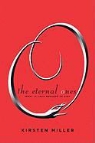 Kirsten Miller - The Eternal Ones