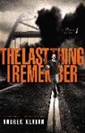 Andrew Klavan - The Last Thing I Remember