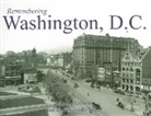 Matthew Gilmore, Andrew Brodie Smith - Remembering Washington, D.C