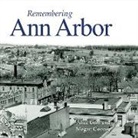 Megan Cooney, Alice Goff - Remembering Ann Arbor