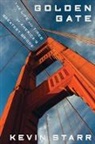 Kevin Starr - Golden Gate