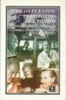 Carlos Fuentes - Carlos Fuentes, Territorios del Tiempo: Antologia de Entrevistas