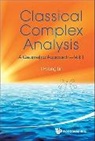 I-Hsiung Lin, I-hsiung Lin - Classical Complex Analysis: A Geometric Approach (Volume 1)