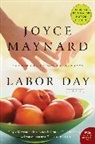 Joyce Maynard, Maynard Joyce - Labor Day