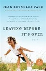 Jean Reynolds Page - Leaving Before It's Over