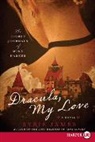 Syrie James - Dracula, My Love