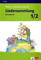 Roland Hafen, Steffen Wittkowske - Auer Heimat- und Sachunterricht, Ausgabe Bayern: 1./2. Jahrgangsstufe, Liedersammlung, m. Audio-CD
