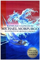 Michael Foreman, Michael Morpurgo, Morpurgo Michael, Michael Foreman - Kensukes Kingdom Colour Edition