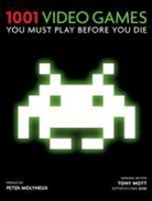 Tony Mott - 1001 Videogames