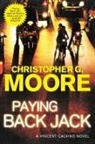 Christopher Moore, Christopher G Moore, Christopher G. Moore - Paying Back Jack