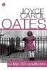 Joyce Carol Oates - La hija del sepulturero