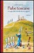 Carlo Lapucci - Fiabe Toscane Di Maghi, Fate, Animali, Diavoli E Giganti: Volume I