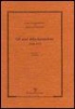 Martina Bagnoli, Giovanni Spadolini, Paolo Bagnoli - Scritti Giornalistici: Volume 2. Gli Anni Della Formazione. 1948-1955