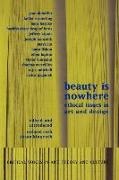 Saul Ostrow,  Ostrow Saul, Richard Roth, Susan King Roth - Beauty is Nowhere