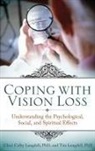 Cheri Langdell, Cheri Colby Langdell, Cheryl Colby Langdell, Tim Langdell, Langdell Tim - Coping With Vision Loss