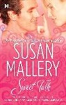 Susan Mallery - Sweet Talk